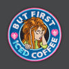 But First ICED Coffee - Morale Patch Collab with Red Ink Patches